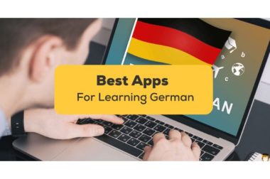 What are the Top Picks for Effective German Language Learning Apps?