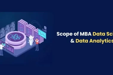 What is the scope of an MBA in Data Science and Data Analytics?