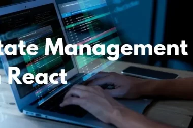 State Management in React: Context API vs Redux
